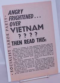 Angry... frightened... over Vietnam??? Then read this.