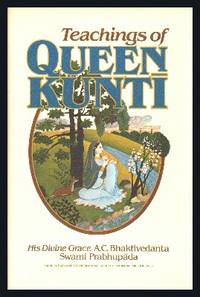 Teachings Of Queen Kunti