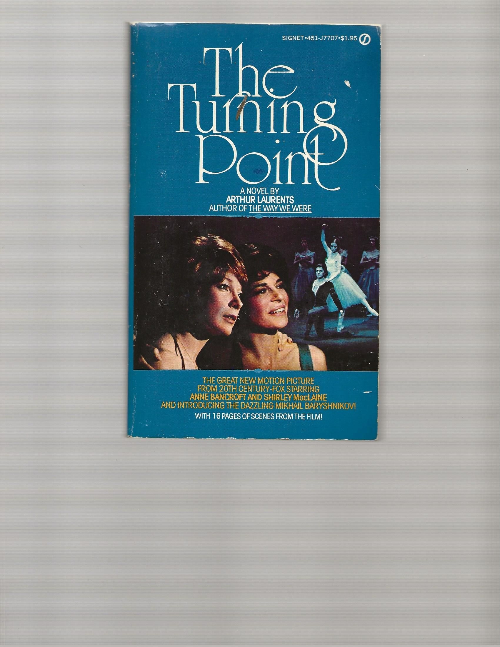 The Turning Point By Arthur Laurents Paperback Pbo First Edition 1977 From Acorn Books Sku 0285