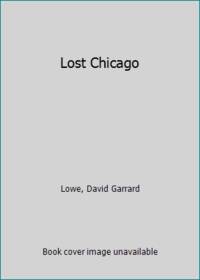 Lost Chicago