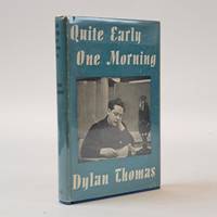 QUITE EARLY ONE MORNING