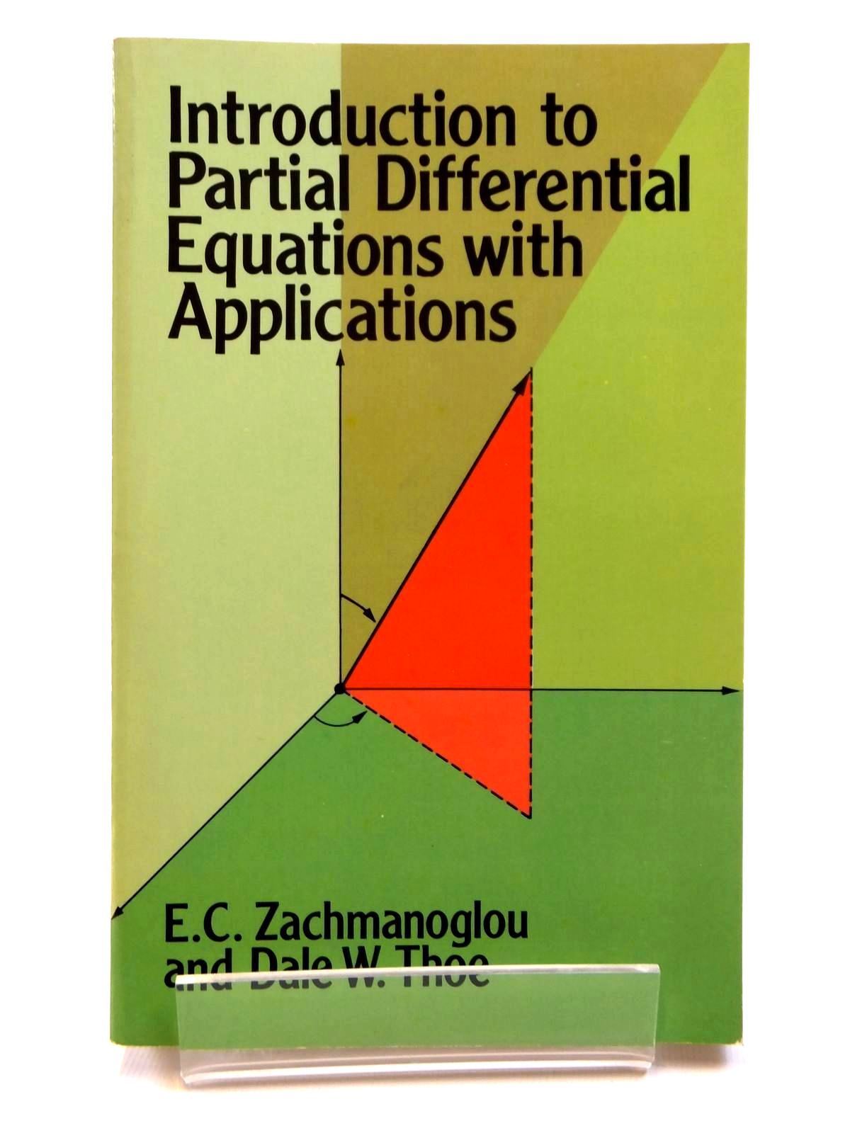 Introduction to Partial Differential Equations with Applications (Dover Books on Mathematics)
