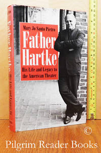 image of Father Hartke, His Life and Legacy to the American Theater.