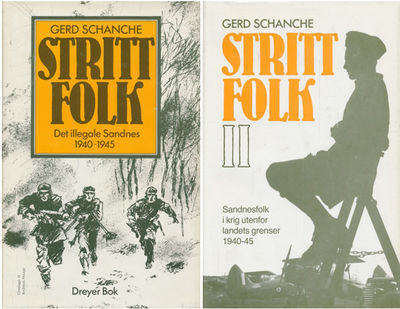 Stritt folk, I: Det illegale Sandnes 1940-1945. /…