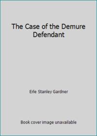 The Case of the Demure Defendant