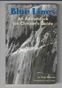cover of Blue Lines An Adirondack Ice Climber's Guide