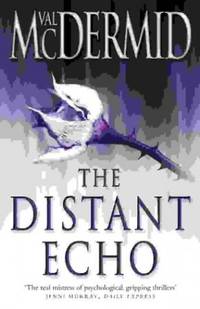 The Distant Echo (Detective Karen Pirie, Book 1)