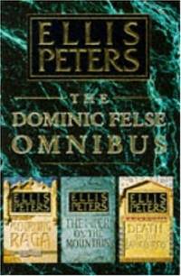 The Dominic Felse Omnibus: "Death to the Landlords", "Mourning Raga" and...