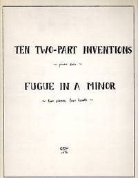 image of Ten Two-Part Inventions (for piano solo)_Fugue in A Minor (for Two pianos, four hands) - PIANO SCORE