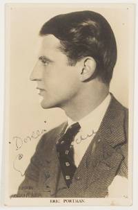 image of Fine postcard photo by Lilywhite, signed and inscribed, (Eric, 1903-1969, British Actor)