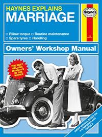 Marriage - Haynes Explains (Owners' Workshop Manual)