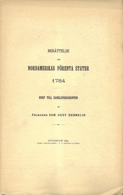 Berättelse om Nordamerikas Förenta Stater 1784.…