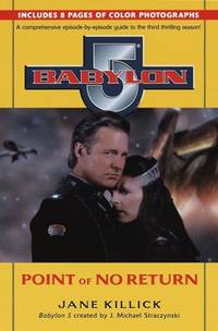 B5: POINT OF NO RETURN: 3 (Babylon 5)