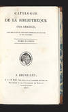 Catalogue de la Bibliothéque d'un Amateur, avec des Notes et une Table Générale des Auteurs et des Matières. [Compiled by Louis François Antoine Gaudefroy]