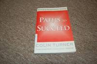 Paths to Succeed: Developing Your Entrepreneurial Thinking