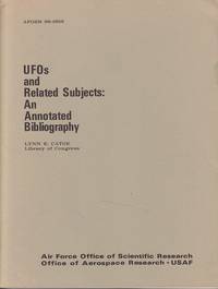 UFO's and Related Subjects: An Annotated Bibliography