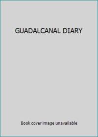 GUADALCANAL DIARY by TREGASKIS, RICHARD - 1959