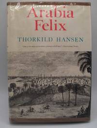 image of Arabia Felix: The Danish Expedition of 1761-1767