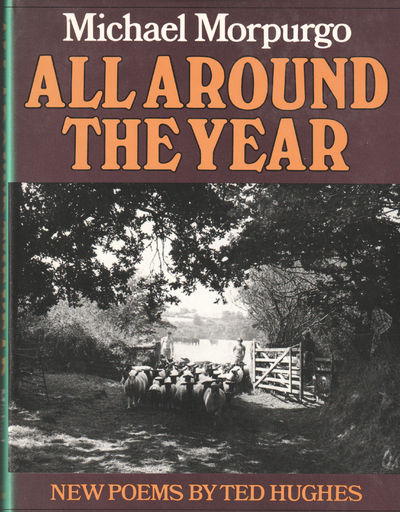 Allround the Year. New Poems by Ted Hughes.…