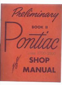 cover of Preliminary Book II Pontiac Shop manual series 2700 - 2800 ( Published 1954 for 1955 ) ( Pontiac Motor Division / General Motors Corporation / GM / GMC )( Cars / Automobiles )