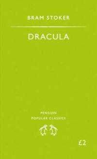 Dracula (Penguin Popular Classics) by Stoker, Bram - 2007