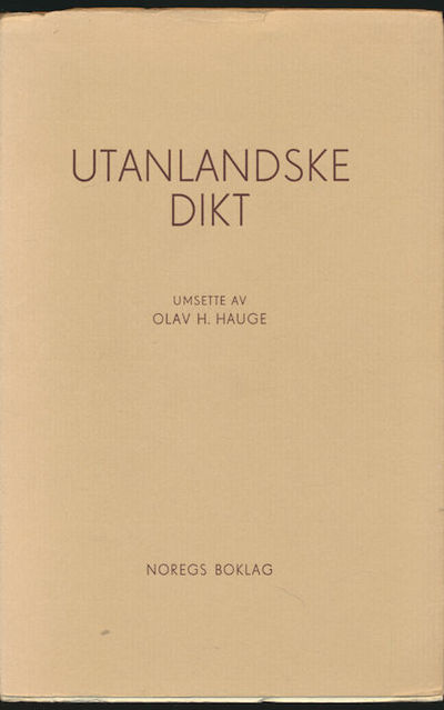 Utanlandske dikt. Umsette av Olav H. Hauge