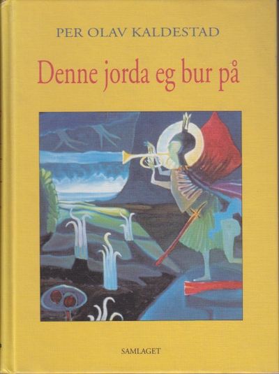 Denne jorda eg bur på.
