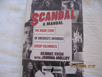 Scandal, A Manual: The Inside Story Of America’s Infamous Gossip Columnists