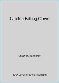 Catch a Falling Clown