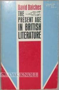 PRESENT AGE IN BRITISH LITERATURE.|THE
