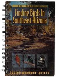 Finding Birds in Southeast Arizona
