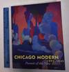 Chicago Modern : Pursuit of the New, 1893-1945