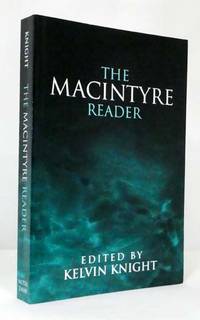 The Macintyre Reader by Knight, Kelvin (Edited by) - 1998