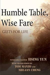 Humble Table, Wise Fare: Gifts for Life