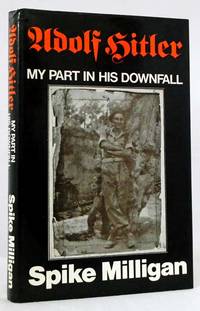 cover of Adolf Hitler My Part In His Downfall