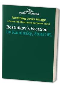 Rostnikov&#039;s Vacation by Kaminsky, Stuart M