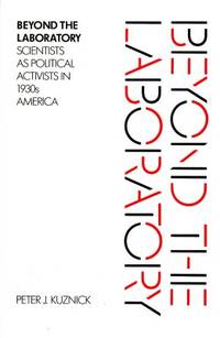 Beyond the Laboratory. Scientists as Political…