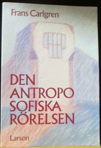 Den antroposofiska rörelsen Verksamheter,…