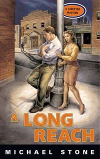 A Long Reach : A Streeter Mystery