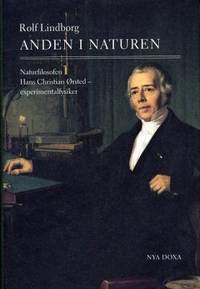 Anden i naturen. Naturfilosofen Hans Christian…
