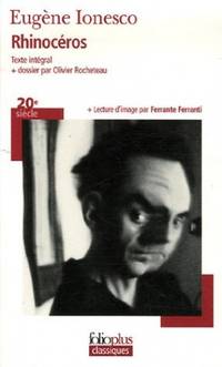 Rhinoceros: PIECE EN TROIS ACTES ET QUATRE TABLEAUX (Folio Plus Classique)
