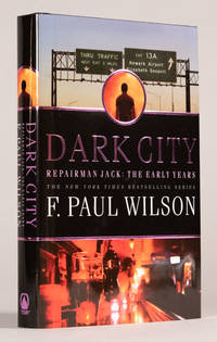 Dark City Repairman Jack: The Early Years Trilogy Book Two