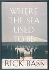 WHERE THE SEA USED TO BE