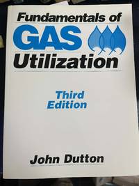Fundamentals of Gas Utilization
