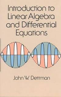 Introduction to Linear Algebra and Differential Equations