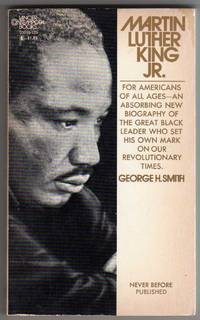 Martin Luther King, Jr. by Smith, George H. (Henry) - 1971