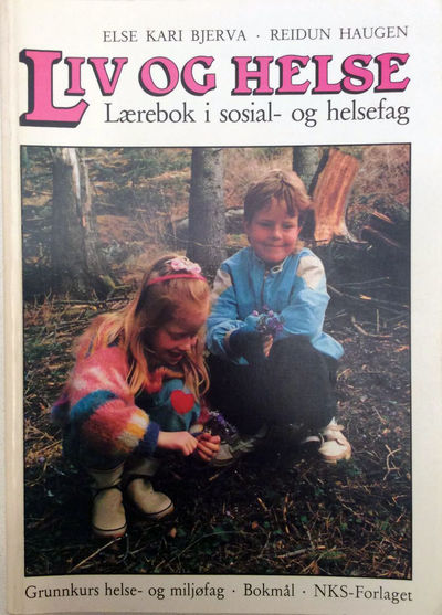 Liv og helse. Lærebok i sosial- og helsefag.…