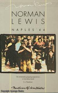 Naples &#039;44 by Norman Lewis - 1978