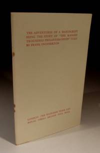 The Adventures of a Manuscript Being the Story of "The Ragged Trousered Philanthropists"