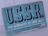 image of The Union of Soviet Socialist Republics: The strength of our ally